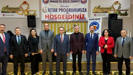 “Ankara’da Birlik Derneği’nin İftarında Siyaset ve Sivil Toplum Buluştu”