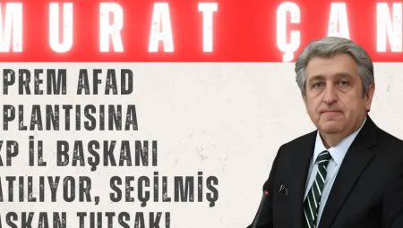 Murat Çan’dan Sert Çıkış: ‘Deprem AFAD Toplantısına AKP İl Başkanı Katılıyor, Seçilmiş Başkan Tutsak!’