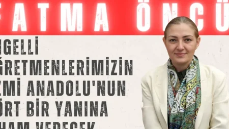 Fatma Öncü: ‘Engelli Öğretmenlerimizin Azmi Anadolu’nun Dört Bir Yanına İlham Verecek’