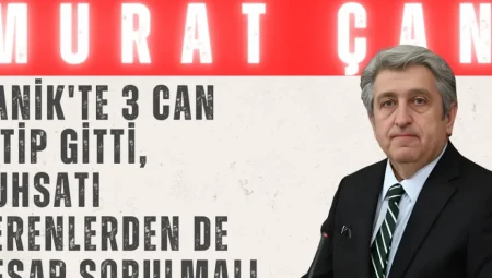 Murat Çan: ‘Canik’te 3 Can Yitip Gitti, Ruhsatı Verenlerden de Hesap Sorulmalı’